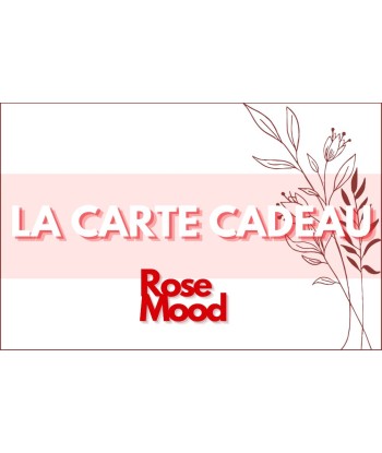 Carte cadeau Rose Mood français